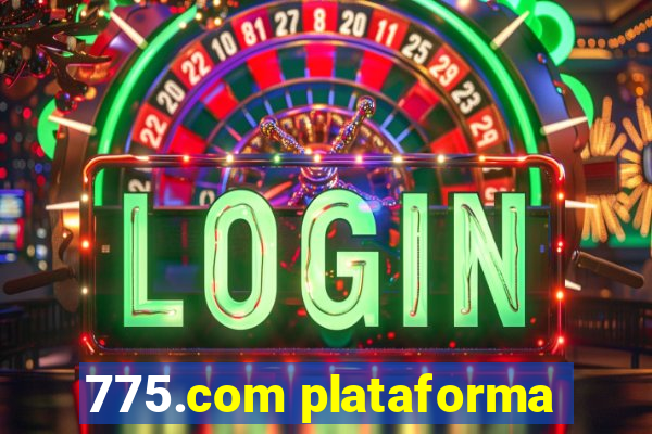 775.com plataforma